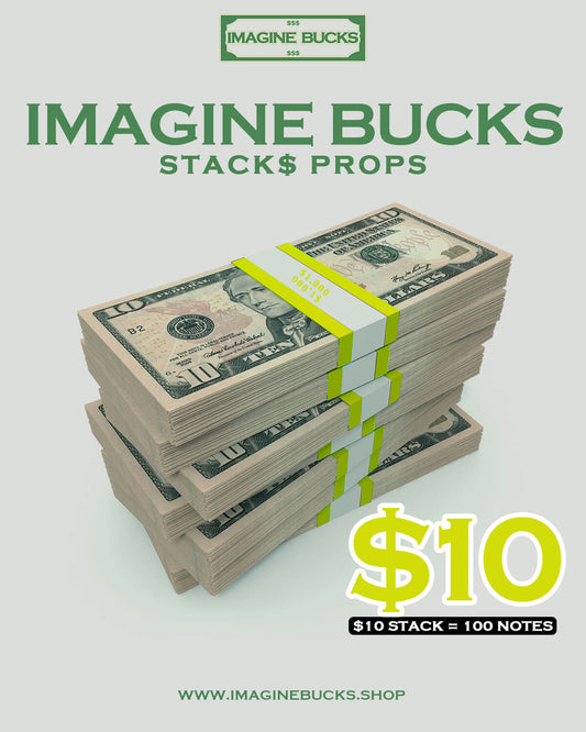 Imagine Bucks - $10 Stack Prop