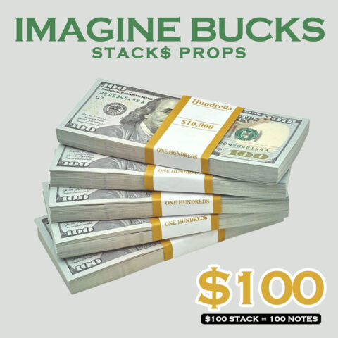 Imagine Bucks - $100 Stack Prop