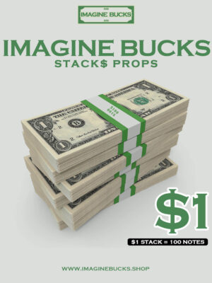 Imagine Bucks - $1 Stack Prop