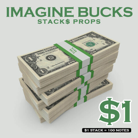 Imagine Bucks - $1 Stack Prop