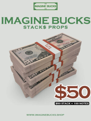 Imagine Bucks - $50 Stack Prop